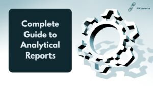 Analytical Report Guide 2025: How to Create Data-Driven Reports